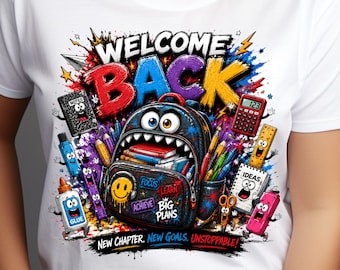 May include: A white t-shirt featuring a colorful graphic with the text "WELCOME BACK" and "NEW CHAPTER. NEW GOALS. UNSTOPPABLE." The design includes a cartoon backpack with eyes and teeth, surrounded by animated school supplies like a calculator, ruler, glue, and notebook.