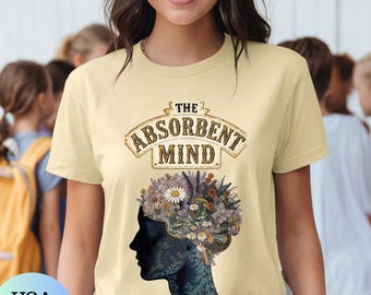 Chemise philosophie Montessori, t-shirt esprit absorbant, cadeau pour enseignant de la petite enfance, t-shirt apprentissage conscient, t-shirt floral rétro cerveau