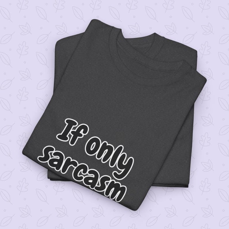 Individual relaxing indoors, showing off an engaging and funny fitness shirt with the text "If only sarcasm burned calories". This sarcastic athletic apparel is excellent for fostering a fun gym environment. Use it as a humorous workout shirt or a funny gym t-shirt for fitness lovers.