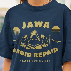 Star Wars Jawa Droid Repair Tatooine Shirt -Tatooine Tshirt,Funny Star Wars Tshirt,Star Wars Planet Shirt,Peli Motto,Mandalorian Shirt