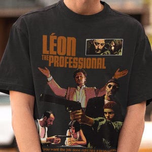 Leon The Professional Shirt ,leon shirt,mathilda shirt,retro movie shirt,vintage movie shirt,leon the professional t-shirt,movie night gift