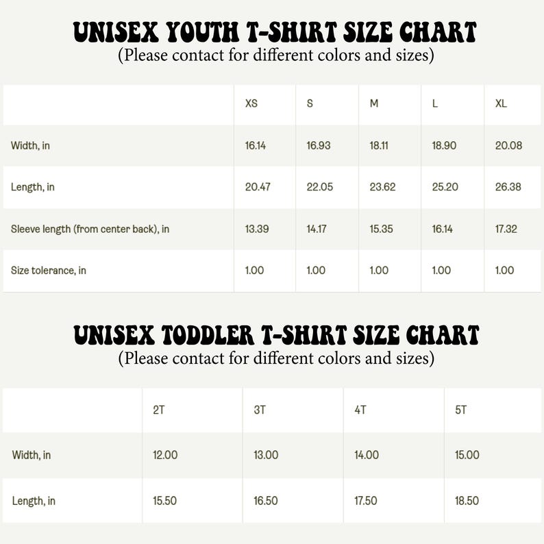 May include: A size chart for unisex youth and toddler t-shirts. The chart includes measurements for width, length, and sleeve length in inches. The text "UNISEX YOUTH T-SHIRT SIZE CHART" and "UNISEX TODDLER T-SHIRT SIZE CHART" are displayed.