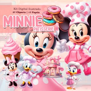 May include: Digital illustration featuring Minnie Mouse and friends in a pink and white patisserie theme. The image includes cupcakes, donuts, and a bakery. Text reads "Kit Digital Ilustrado" and "Minnie Patisserie".