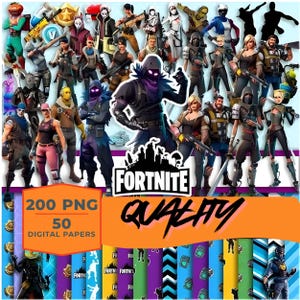 May include: A collection of Fortnite digital papers and character illustrations. The image features various Fortnite characters, the Fortnite logo, and text that reads "200 PNG 50 DIGITAL PAPERS" and "QUALITY". The background includes patterned digital papers.