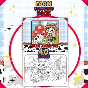 May include: A spiral-bound "Farm Coloring Book" with a red and white cover design. The cover features a cartoon farmer, a cow, and a red barn. The book includes the text "Farm Adventure" and "40 Pages".