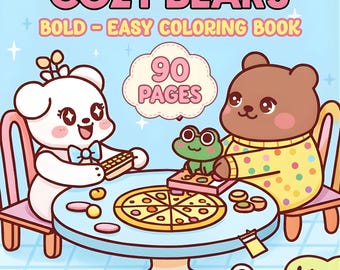 May include: A children's coloring book cover with the title "COZY BEARS" in pink letters. The image features two cartoon bears and a frog around a table with a pizza. The book is labeled "BOLD - EASY COLORING BOOK" and "90 PAGES".
