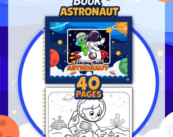 May include: A spiral-bound coloring book titled "Coloring Book Astronaut" with 40 pages. The cover features an astronaut and an alien riding a rocket ship in space. The open page shows an astronaut on a planet.