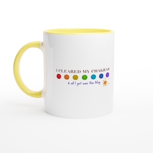 I Cleared My Chakras Mug | Funny Spiritual Coffee Cup | Yoga Meditation Gift | Chakra Healing Drinkware