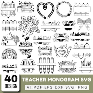 May include: A collection of 40 black and white digital designs featuring school-themed motifs like pencils, apples, books, flowers, and bows. These graphic elements include split monograms for personalization, arranged in a grid on a white background.