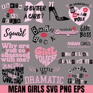 Może przedstawiać: Kolekcja różowych i czarnych grafik tekstowych z frazami takimi jak "Girl Power", "Mean Girls" i "On Wednesdays We Wear Pink". Zawiera szpilkę, kokardę i grafiki z pocałunkami szminki. Słowa "Mean Girls SVG PNG EPS" znajdują się na dole.