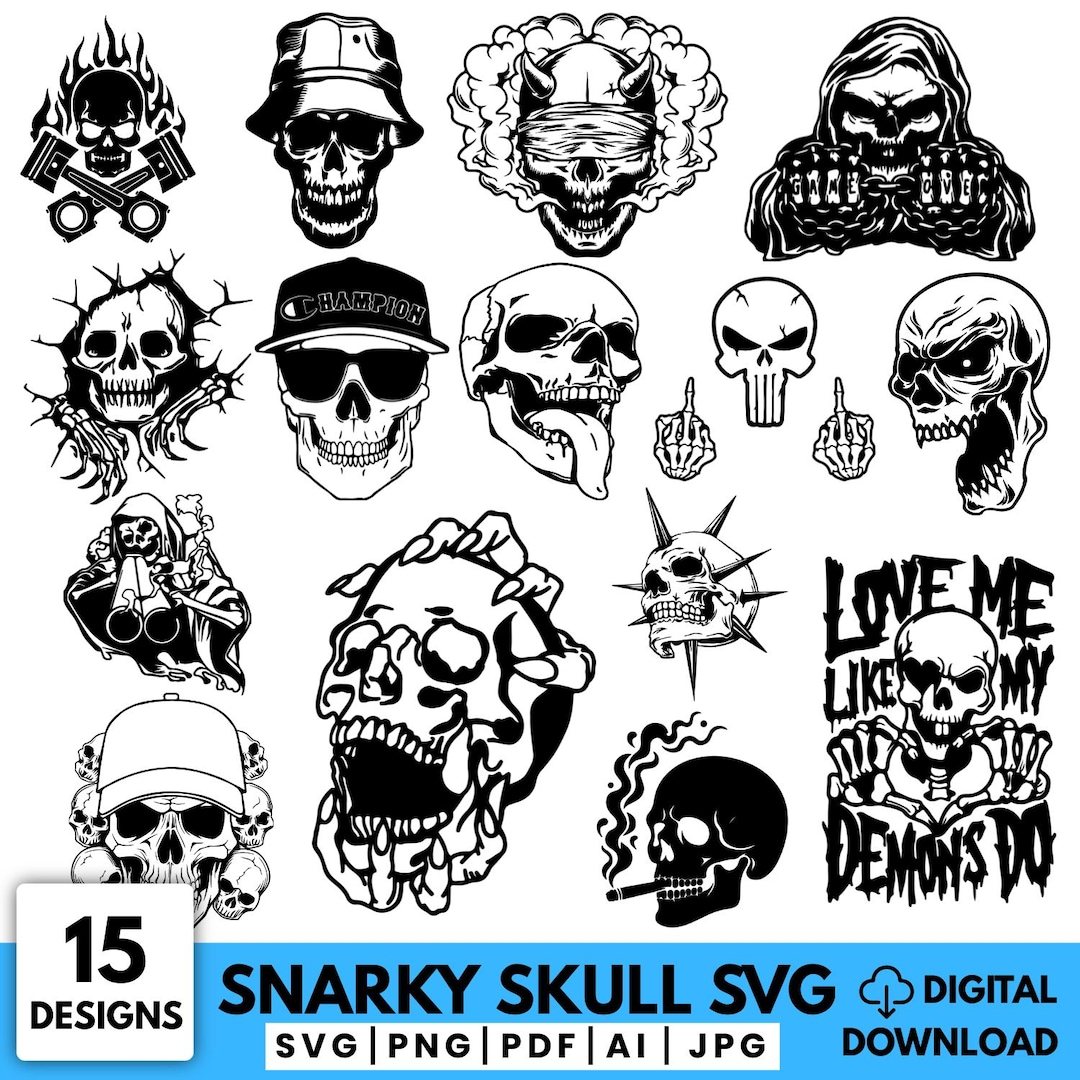 Snarky Skull Svg Png Pdf Bundle Funny Sarcastic Skull Quotes for Cricut ...