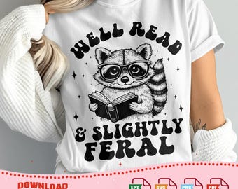 Well Read & Slightly Feral Raccoon - svg png pdf eps - Digital Download