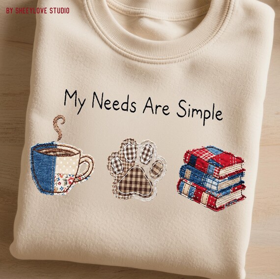 Crochet Books and Coffee Png, Dog Lover Shirt PNG, Coffee Book Design, My Needs Are Simple, Sublimation Download