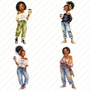 May include: Four illustrations of Black women in stylish outfits, each holding a coffee cup. The women wear jeans, t-shirts with text, and sneakers. One shirt reads "soft heart wild soul kind mind", another says "coffee faith and big goals", and a third says "different is my superpower".