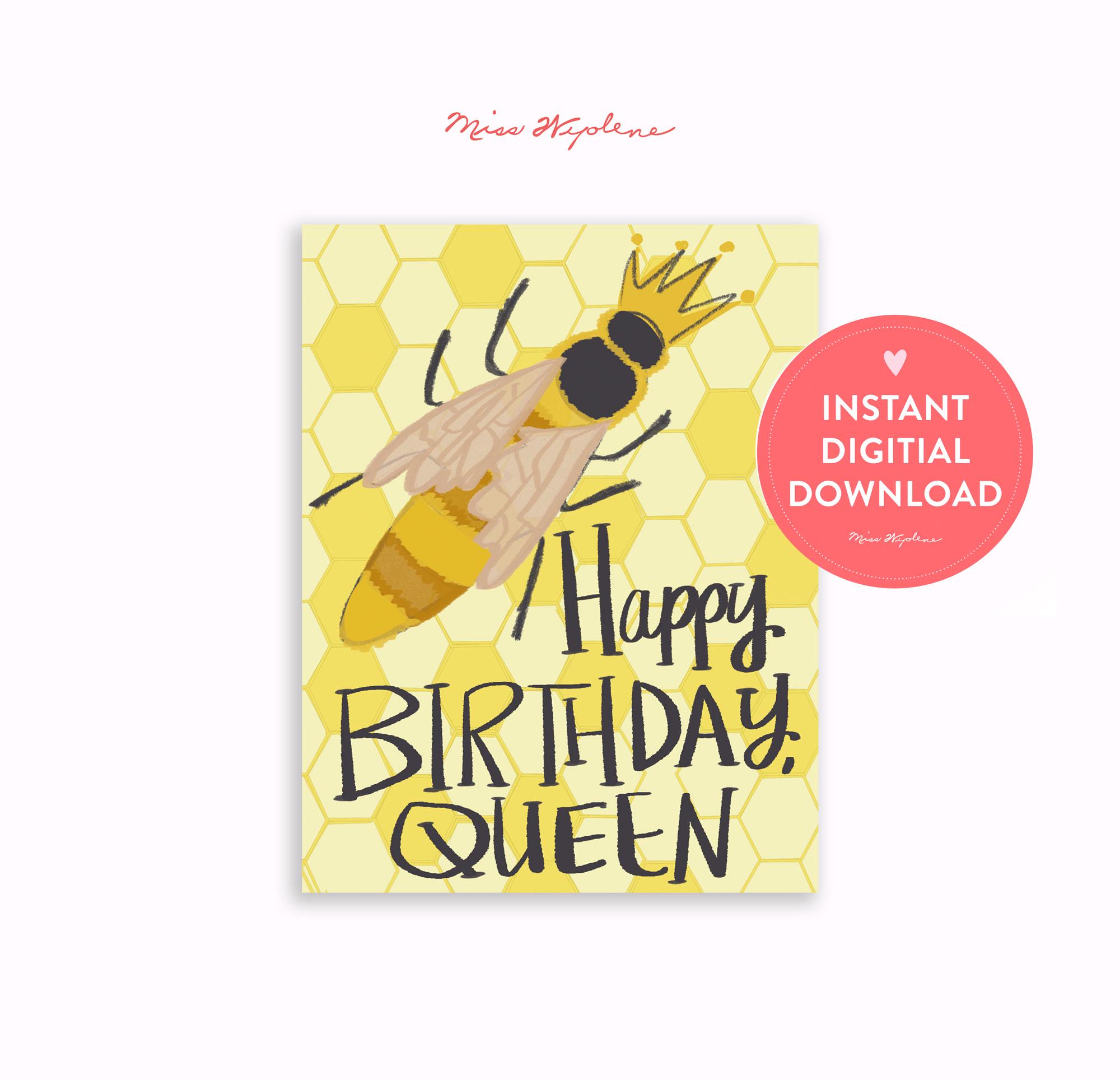 Queen Bee Birthday Card: Illustrated Printable Card (digital Download ...