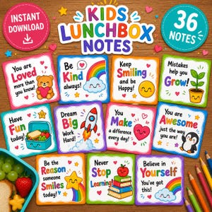 May include: A set of 36 printable lunchbox notes featuring colorful illustrations and positive affirmations. Each square card displays unique text such as You are Loved, Be Kind, and Dream Big, accompanied by graphics like rainbows, rockets, and animals.