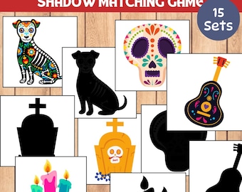 May include: A Dia de los Muertos shadow matching game with 15 sets. The game features colorful illustrations of sugar skulls, guitars, candles, and dogs, along with their corresponding black silhouettes. The text "Dia de los Muertos Shadow Matching Game" is at the top.