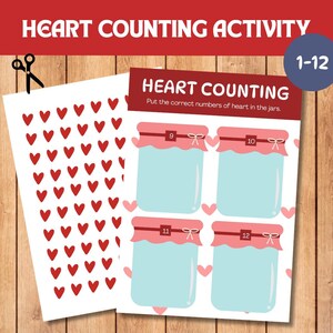 May include: A printable heart counting activity sheet with the text "HEART COUNTING ACTIVITY". The sheet includes red hearts, jars, and numbers 1-12. The activity is designed to help children learn to count.