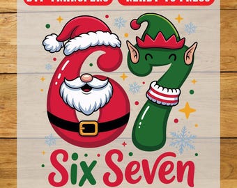 Six Seven DTF Transfer, Christmas Iron On Transfer, Ready To Press Design