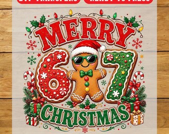 Merry 67 Christmas DTF Transfer, Christmas Iron On Transfer, Ready To Press Design