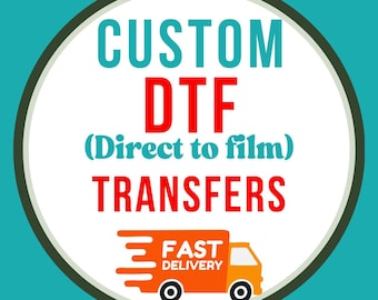 Custom DTF Gang Sheet: Ready to Press Heat Transfers, Iron on