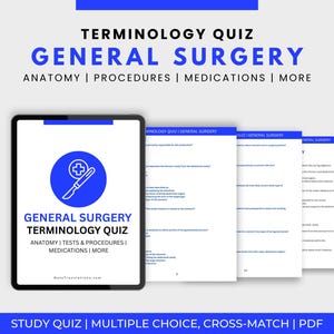 Puede incluir: Una tableta digital muestra un "Cuestionario de terminología de cirugía general" con un diseño azul y blanco. El cuestionario cubre anatomía, procedimientos y medicamentos. Se ven páginas adicionales con preguntas del cuestionario. Incluye el texto "Study Quiz | Multiple Choice, Cross-Match | PDF".