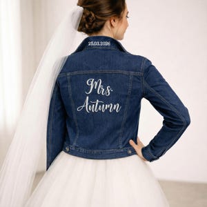 Personalised Bridal Denim Jacket, Custom Jean Jacket for Bride to Be, Embroidered Mrs Jean Jacket, Bachelorette Party Gifts, Wedding Jacket image 2