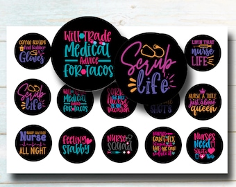 Funny Nurse Quotes 1 Inch Circle Bottle Cap Images - Nursing Quotes Printable Circles For Badge Reels, Magnets, Keychains, Stickers