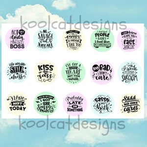 Sassy Quotes 1 Inch Bottle Cap Images - Funny 1 inch Printable Circles For Badge Reels, Magnets, Key Chains, Pendants imagem 2