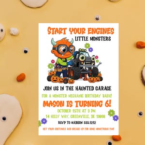May include: A birthday party invitation with a monster truck theme. The invitation features a cartoon monster mechanic and a black monster truck. Text includes "Start Your Engines Little Monsters" and party details.