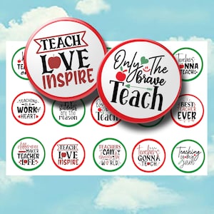 Lehrer Zitate Flaschenverschluss Bilder - Unterricht 1 Zoll Kreise für Schlüsselanhänger, Magnete, Haarschleifen Zentren, Journal Sticker