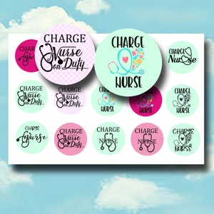 Charge Nurse 1 Inch Circle Bottle Cap Images - Nursing Bottlecap 1 Inch Circles For Badge Reels, Magnets, Keychains, Stickers