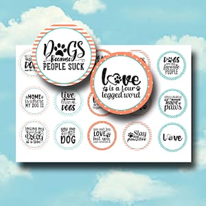 Hond Citaten1 Inch Fles Dop Afbeeldingen - Honden Bottlecap 1 Inch Cirkels Voor Magneten, Sleutelhangers, Stickers, Badge Reels