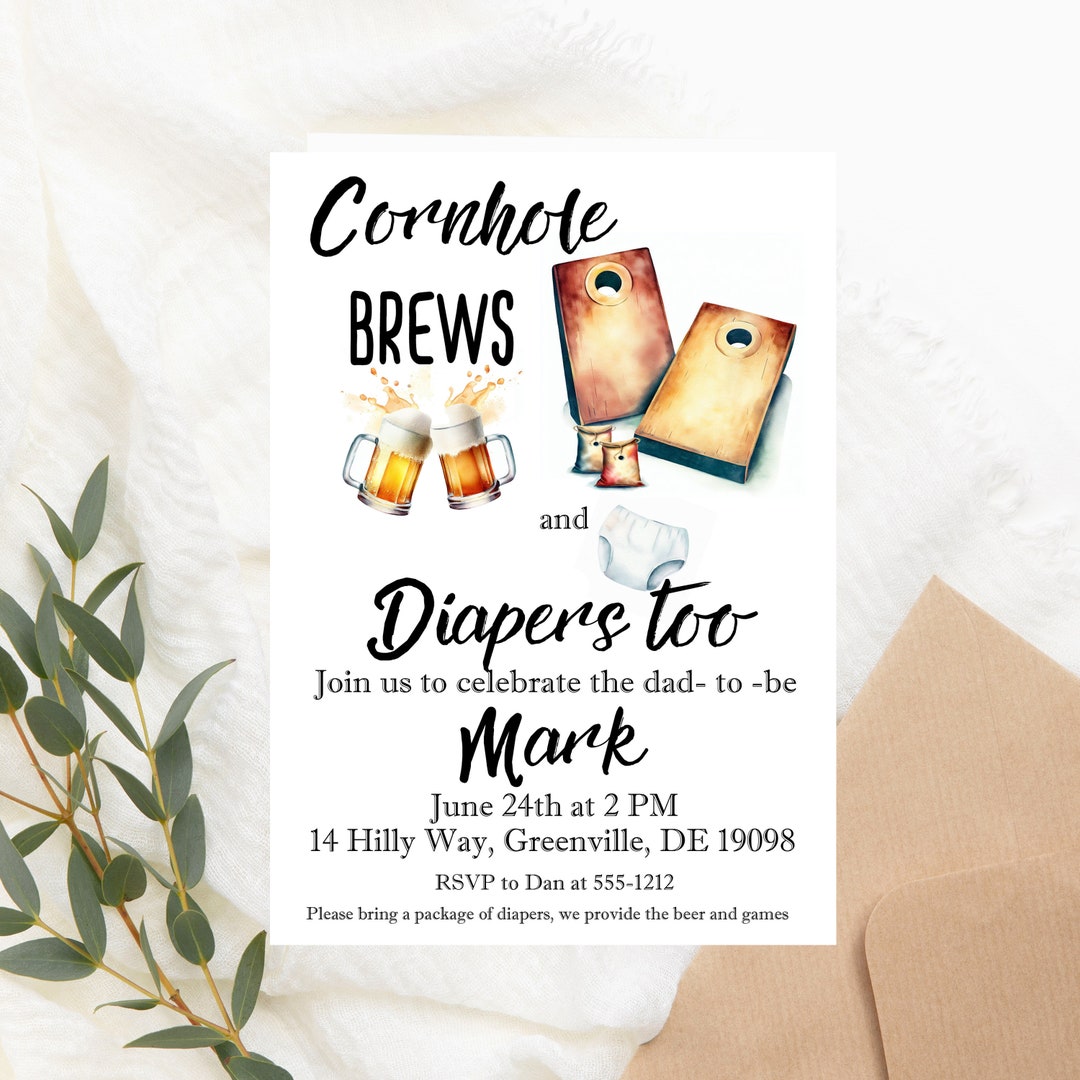Cornhole and Brews and Diapers Too Baby Shower Invitation PRINTABLE Man