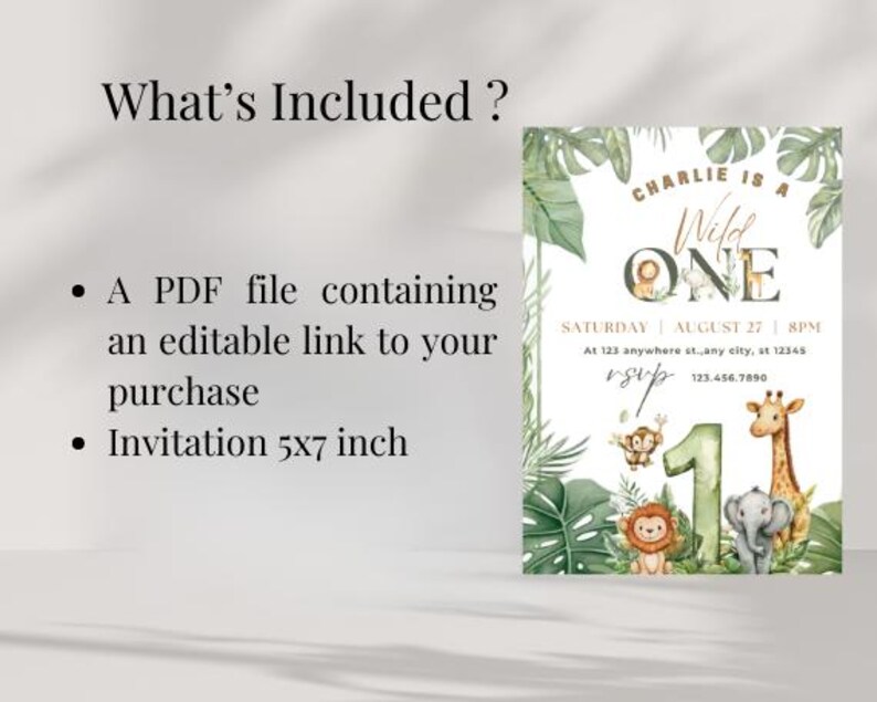 May include: A Wild One birthday invitation with jungle animal illustrations. The invitation includes a giraffe, elephant, lion, and monkey. The text reads "Charlie is a Wild One" and includes the date, time, and RSVP information. The invitation is 5x7 inches.