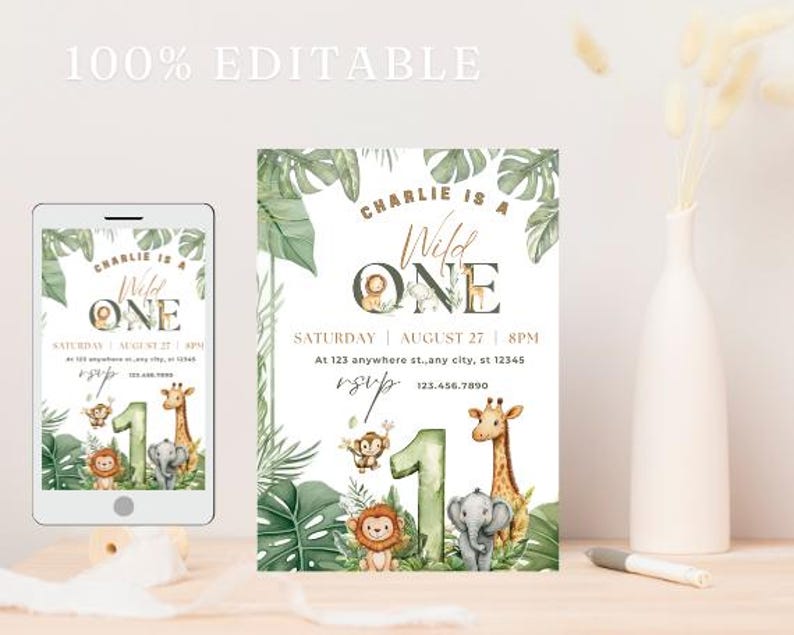 May include: A digital invitation with the text "Charlie is a Wild One" and event details. The design features jungle animals, green foliage, and the number one. A smartphone displays the same invitation.