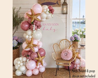 Sea You Soon Baby Balloon Garland Kit | Coastal Baby Shower Decor | Pink Blush & Cream Balloon Arch | Nautical Starfish Theme | Girl Baby