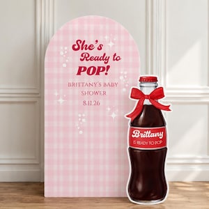 She’s Ready to Pop Backdrop Set | Personalized Baby Shower Arch & Soda Bottle Cutout | Pink Baby Shower Decor | Coroplast Party Backdrop