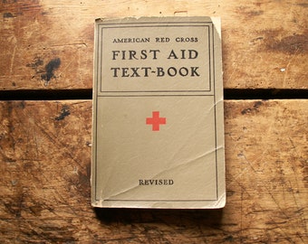 Vintage American Red Cross First Aid Text-Book - Nurse or Doctor Gift - Published 1937 - Revised 1940