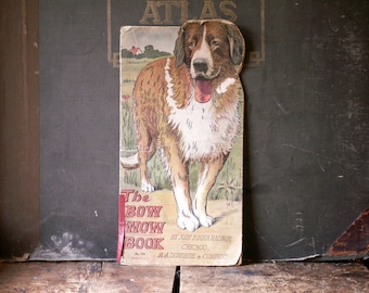 The Bow Wow Book - Vintage Dog Book with Die-Cut Cover by John Horina Radnor, published 1920