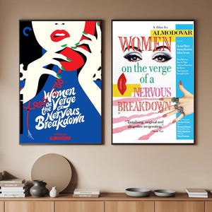 Puede incluir: Dos carteles de películas enmarcados. El cartel de la izquierda presenta el rostro de una mujer y una mano sosteniendo un teléfono rojo, con el texto "Women on the Verge of a Nervous Breakdown". El cartel de la derecha tiene el mismo título con una mano con anillos.