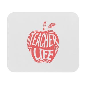 Teacher Life Mouse Pad