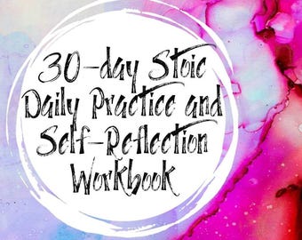 30-Day Stoic Reflection Journal | Self love and self care, you are the priority (Printable PDF)