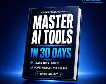 Master AI Tools in 30 Days | Beginner AI Guide, ChatGPT Prompts, Productivity Workbook