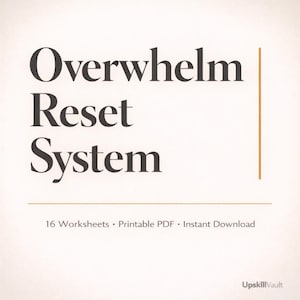 Overwhelm Reset System | Calm Reset Workbook for Clarity, Stress, Burnout & Emotional Overloading