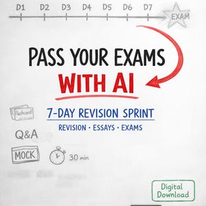 May include: Whiteboard with text "PASS YOUR EXAMS WITH AI" and "7-DAY REVISION SPRINT". Includes a timeline, icons for flashcards, Q&A, and mock exams, and a "Digital Download" button. A red arrow points to a star labeled "EXAM".