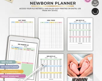 May include: A digital newborn planner with multiple pages, including sleep, diaper, and health trackers. The planner is device compatible and offers instant download. The image also shows a tablet with a daily newborn log and a photo of baby feet.