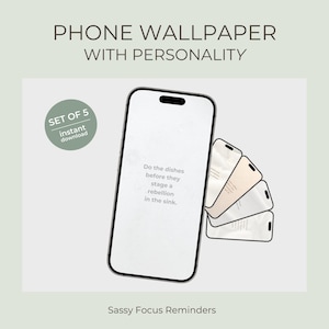 Sassy ADHD Phone Wallpaper: Minimalist Task Reminders (Digital Download)
