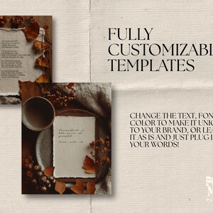 May include: Two styled templates with handwritten text, bowls, and fall foliage. The text reads "FULLY CUSTOMIZABLE TEMPLATES" and "CHANGE THE TEXT, FONT & COLOR TO MAKE IT UNIQUE TO YOUR BRAND, OR LEAVE IT AS IS AND JUST PLUG IN YOUR WORDS!"