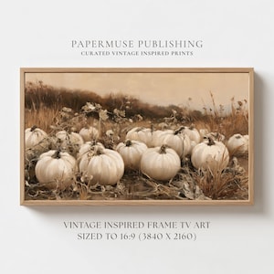 May include: A rectangular framed digital art print titled PAPERMUSE PUBLISHING CURATED VINTAGE INSPIRED PRINTS. The artwork depicts a field of white pumpkins in a sepia-toned landscape. Text below reads VINTAGE INSPIRED FRAME TV ART SIZED TO 16:9.